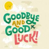 Beige background with sun and shine icons and text reading "goodbye and good luck"