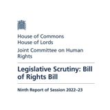 Report front cover reading: "House of Commons, House of Lords, Joint Committee on Human Rights, Legislative Scrutiny: Bill of Rights Bill, Ninth Report of Session 2022-23"