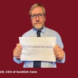 Image of man holding up sign saying "#WhyOurHumanRightsActMatters" with caption saying Donald Macaskill, CEO of Scottish Care